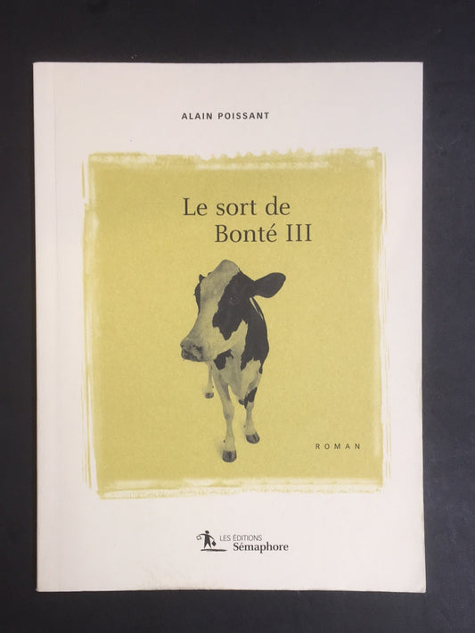 LE SORT DE BONTÉ III