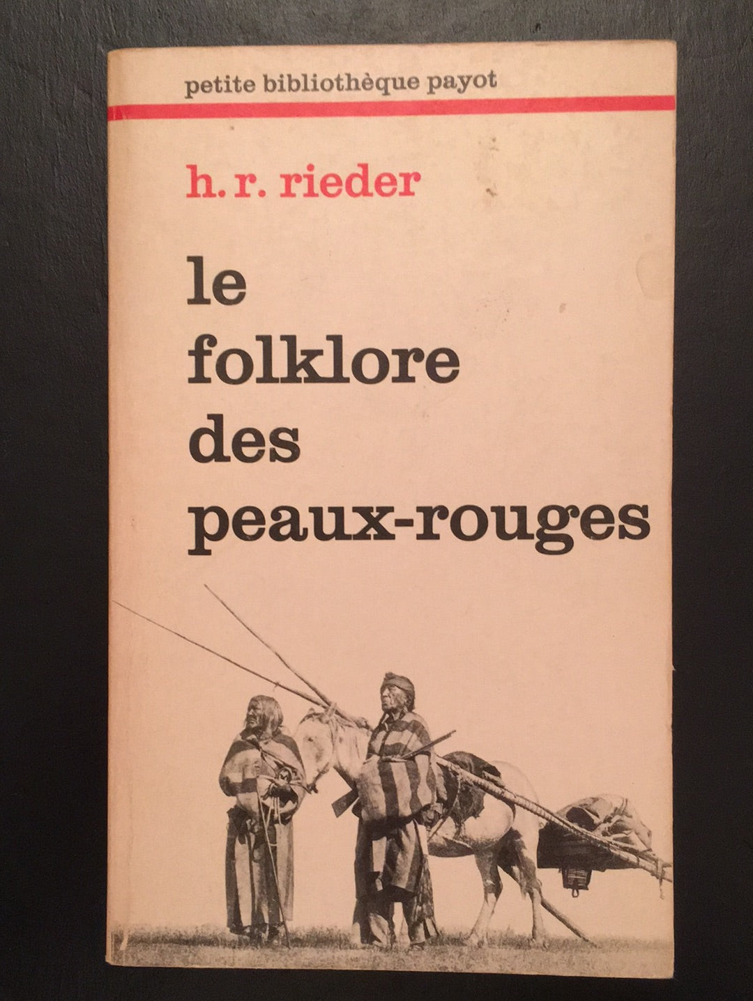 LE FOLKLORE DES PEAUX-ROUGES