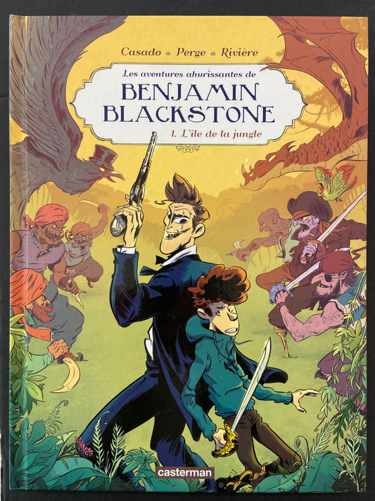 BENJAMIN BLACKSTONE - TOME 01 - L'ÎLE DE LA JUNGLE