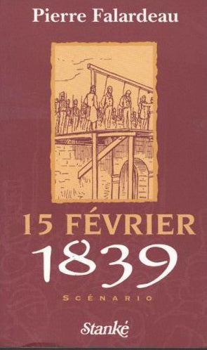 15 FÉVRIER 1839 SCÉNARIO