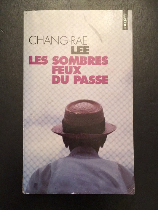 LES SOMBRES FEUX DU PASSÉ