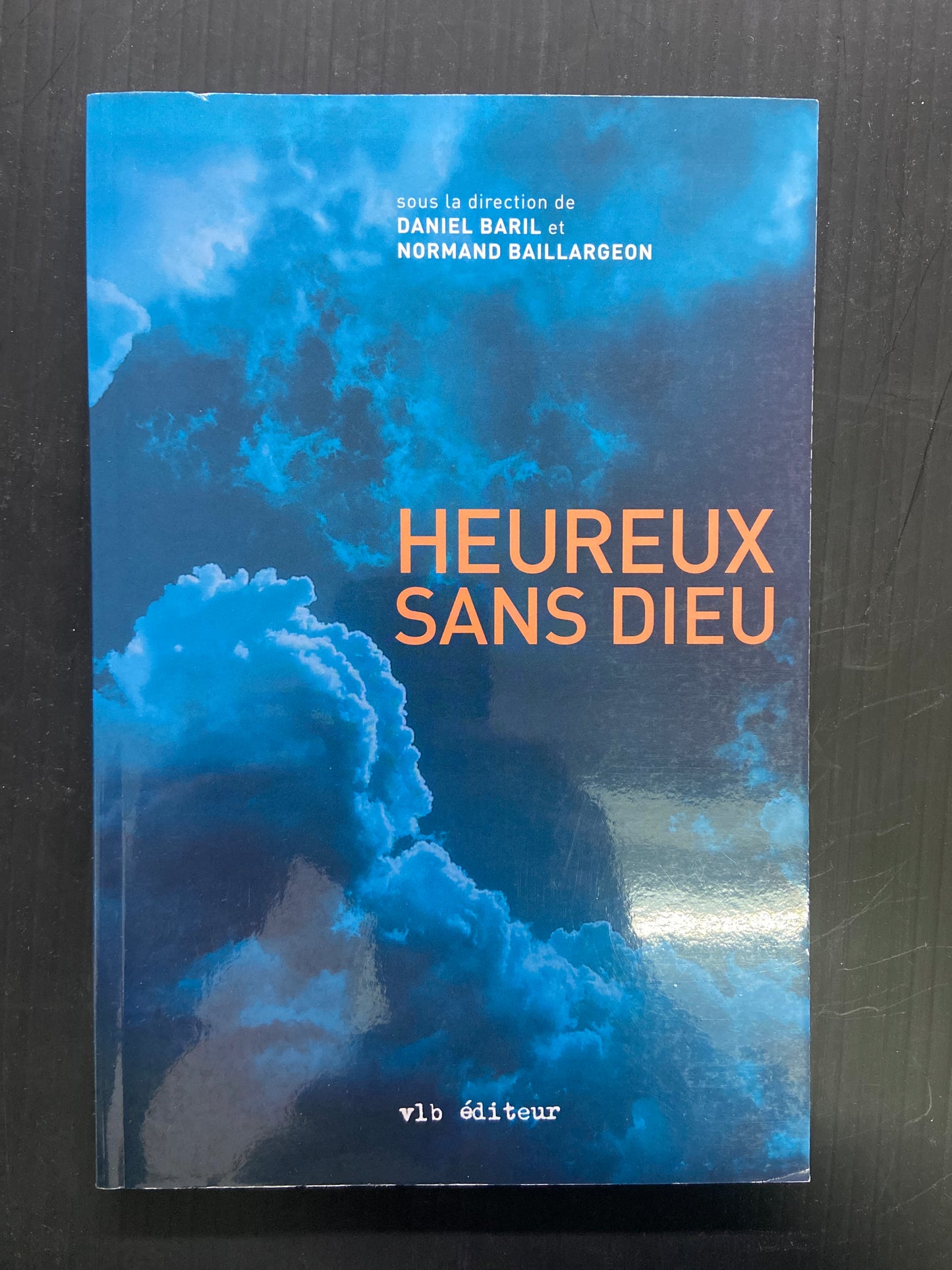 HEUREUX SANS DIEU