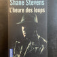 L' HEURE DES LOUPS