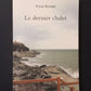 LE DERNIER CHALET