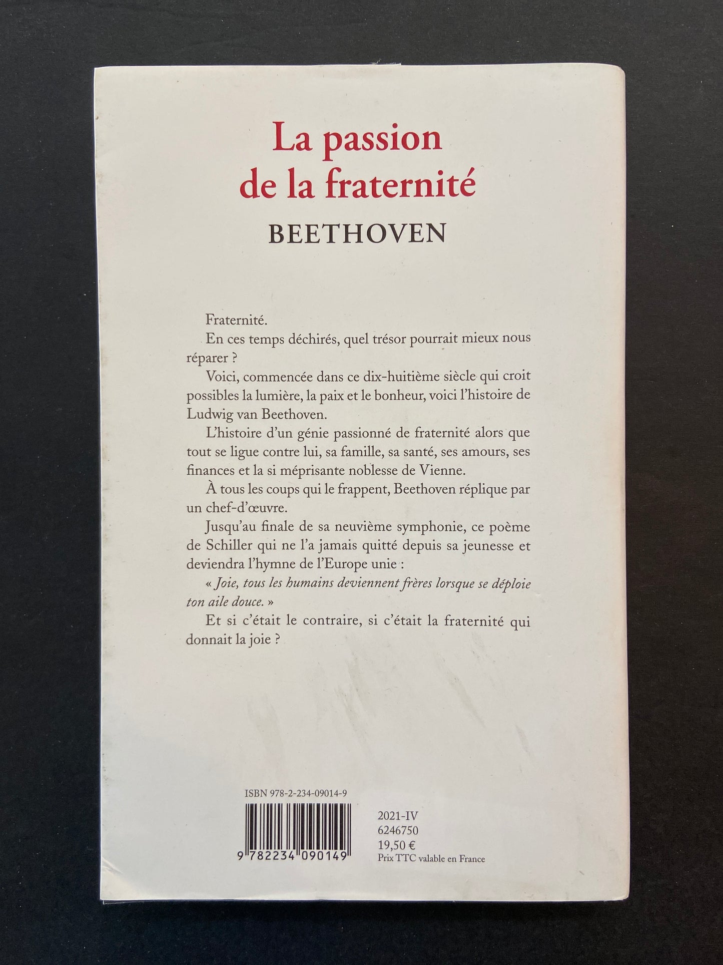 LA PASSION DE LA FRATERNITÉ - BEETHOVEN