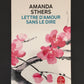 LETTRE D'AMOUR SANS LE DIRE
