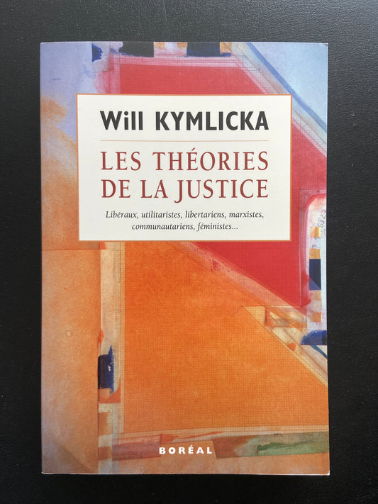 LES THÉORIES DE  LA JUSTICE
