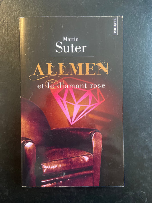 ALLMEN ET LE DIAMANT ROSE