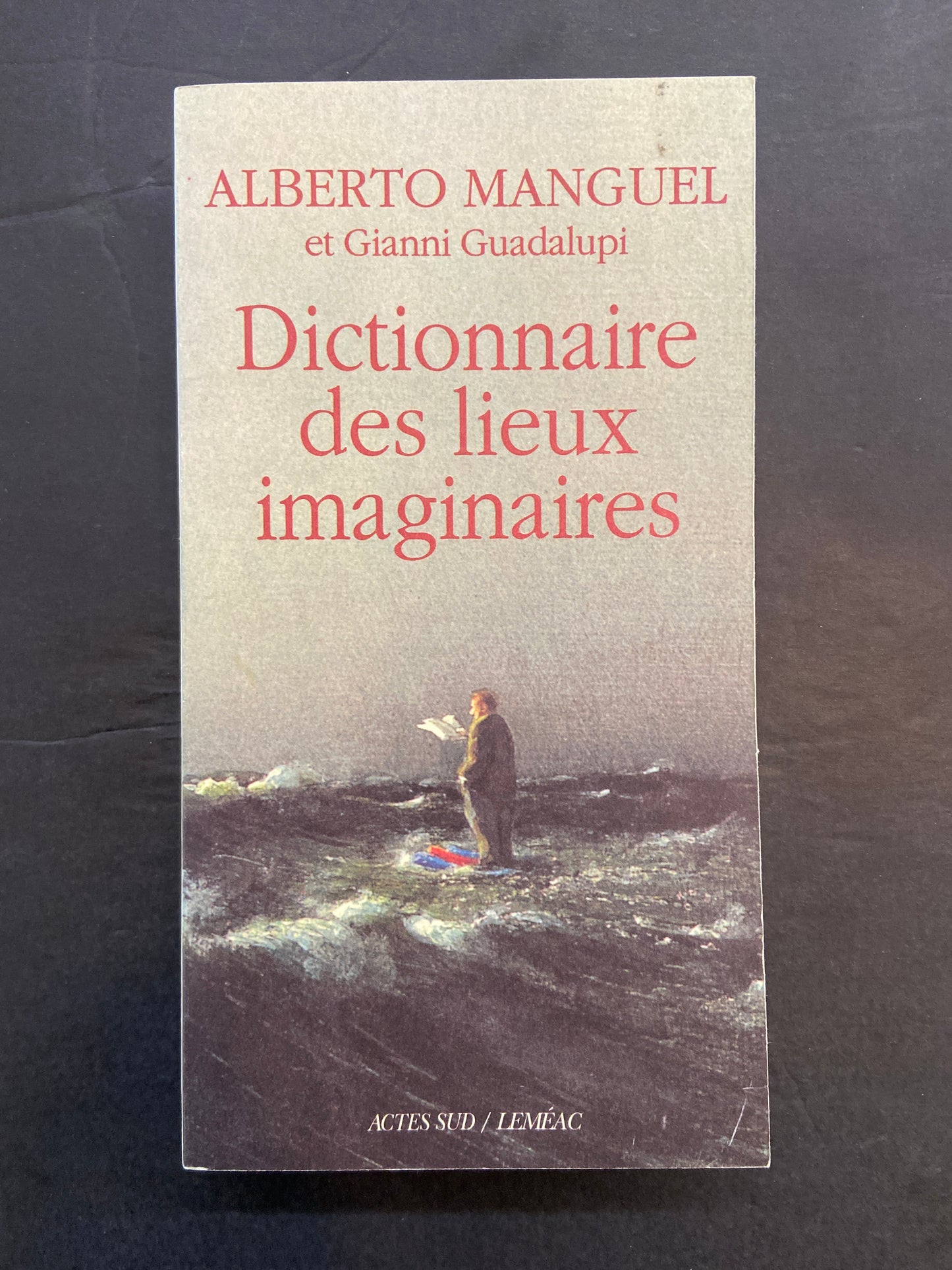 DICTIONNAIRE DES LIEUX IMAGINAIRES