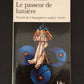LE PASSEUR DE LUMIÈRE