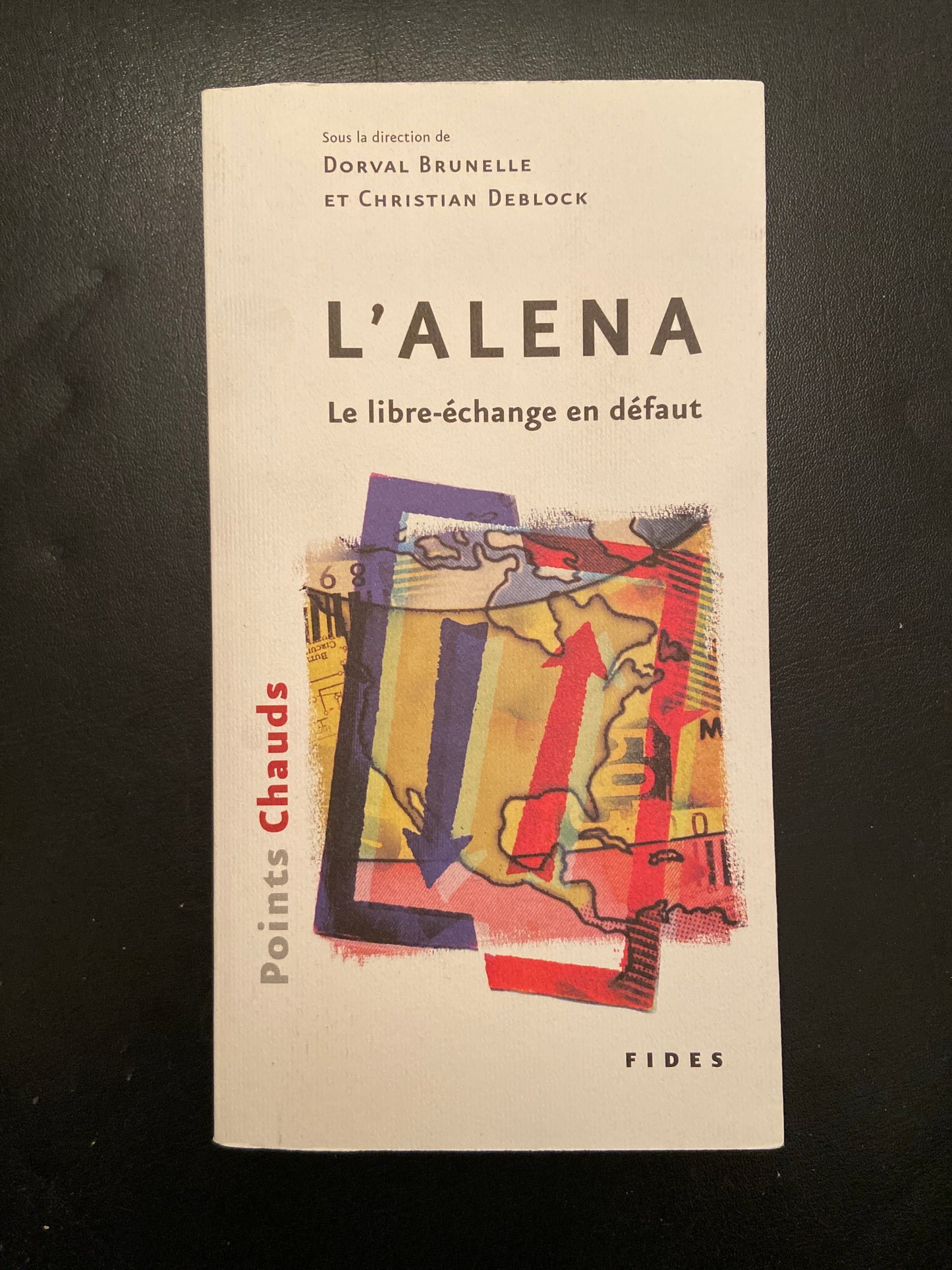 L'ALENA - LE LIBRE-ÉCHANGE EN DÉFAUT