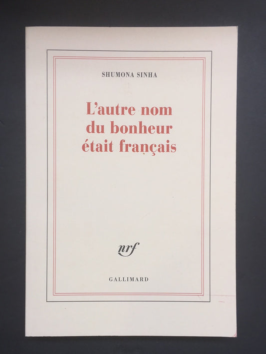 L'AUTRE NOM DU BONHEUR ÉTAIT FRANÇAIS