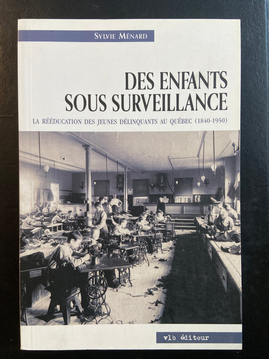 DES ENFANTS SOUS SURVEILLANCE