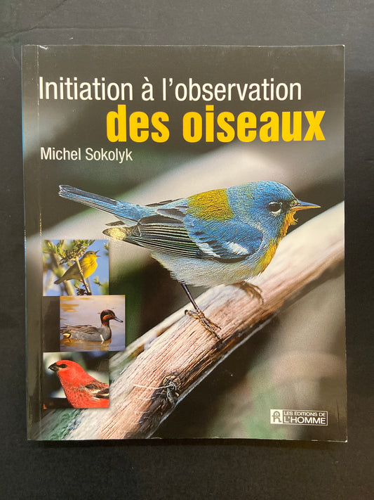 INITIATION À L'OBSERVATION DES OISEAUX