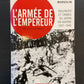 L' ARMÉE DE L'EMPEREUR - VIOLENCES ET CRIMES DU JAPON EN GUERRE 1937-1945