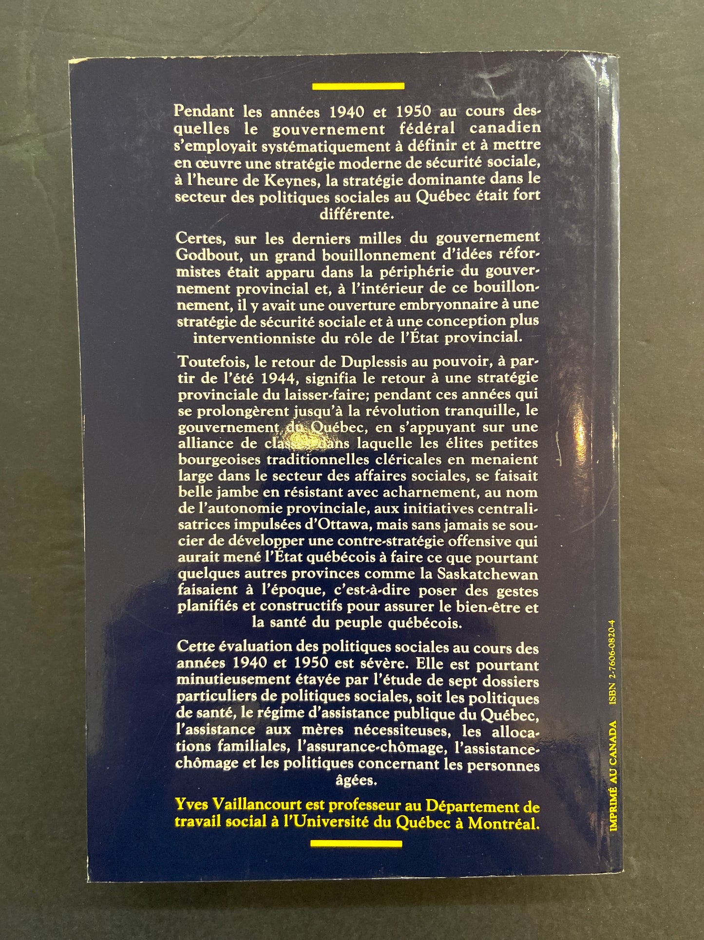 L'ÉVOLUTION DES POLITIQUES SOCIALES AU QUÉBEC 1940-1960