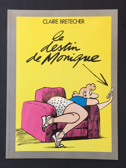 LE DESTIN DE MONIQUE