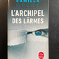 L'ARCHIPEL DES LARMES