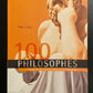 100 PHILOSOPHES