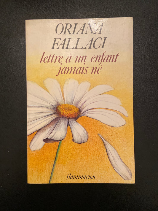 LETTRE À UN ENFANT JAMAIS NÉ