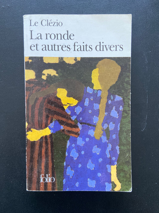 LA RONDE ET AUTRES FAITS DIVERS