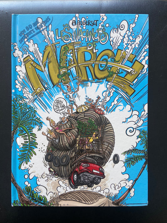 MARCEL - TOME 02 - LES VACANCES DE MARCEL