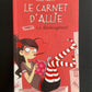 LE CARNET D'ALLIE - TOME 01 - LE DÉMÉNAGEMENT