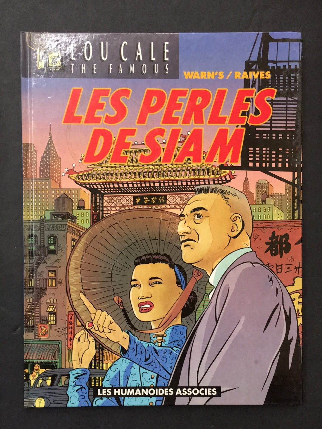 LOU CALE THE FAMOUS - T.03 LES PERLES DE SIAM