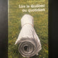LIRE LE QUÉBEC AU QUOTIDIEN