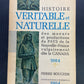 HISTOIRE VÉRITABLE ET NATURELLE DES MOEURS ET PRODUCTIONS DU PAYS DE LA NOUVELLE-FRANCE VULGAIREMENT DITE LE CANADA