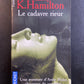 LE CADAVRE RIEUR