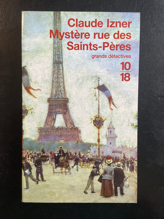 MYSTÈRE RUE DES SAINTS-PÈRES