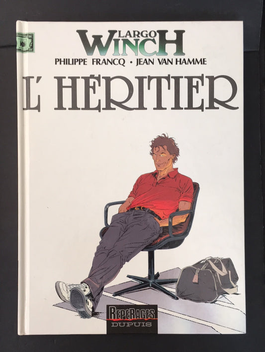 LARGO WINCH - T. 01 - L'HÉRITIER