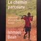 LE CHEMIN PARCOURU - MÉMOIRE D'UN ENFANT SOLDAT