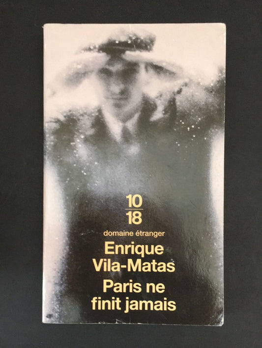 PARIS NE FINIT JAMAIS