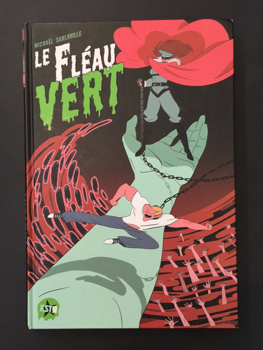 LE FLÉAU VERT