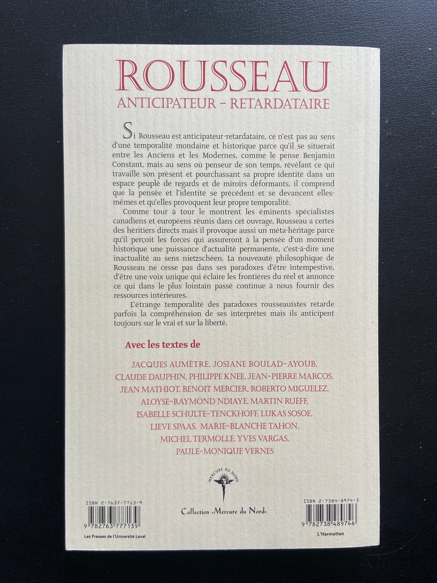 ROUSSEAU : ANTICIPATEUR - RETARDATAIRE