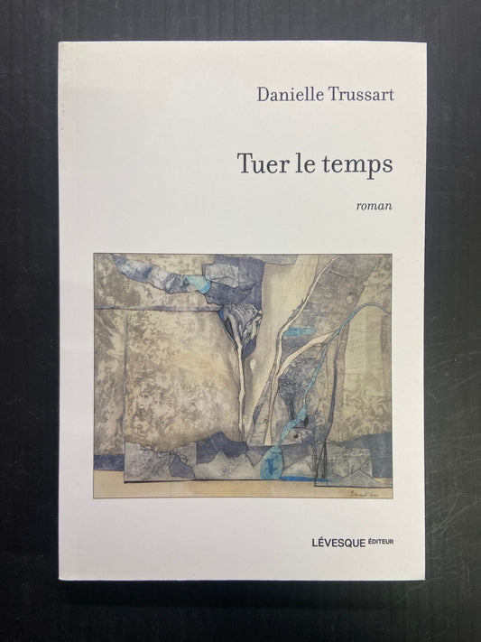 TUER LE TEMPS
