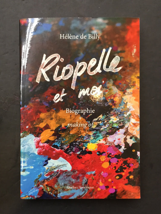 RIOPELLE ET MOI