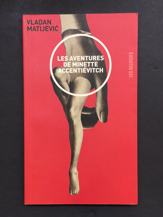 LES AVENTURES DE MINETTE ACCENTIÉVITCH