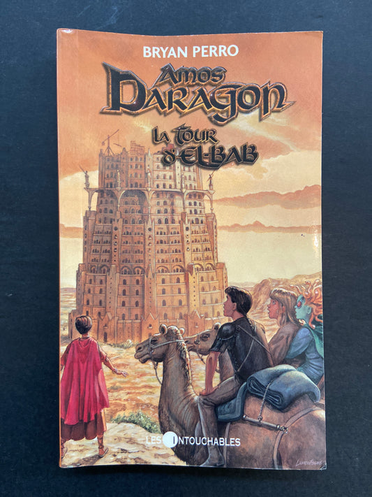 AMOS DARAGON - TOME 05 - LA TOUR D'EL-BAB