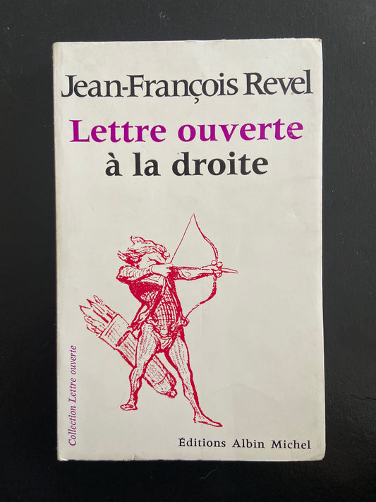 LETTRE OUVERTE À LA DROITE