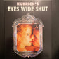 EYES WIDE SHUT