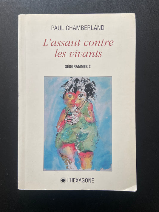 L'ASSAUT CONTRE LES VIVANTS