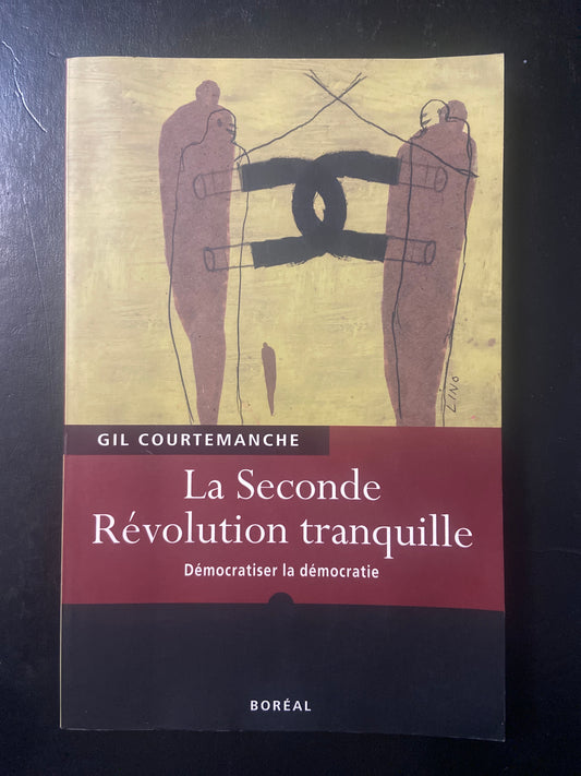 LA SECONDE RÉVOLUTION TRANQUILLE