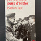 LES DERNIERS JOURS D'HITLER