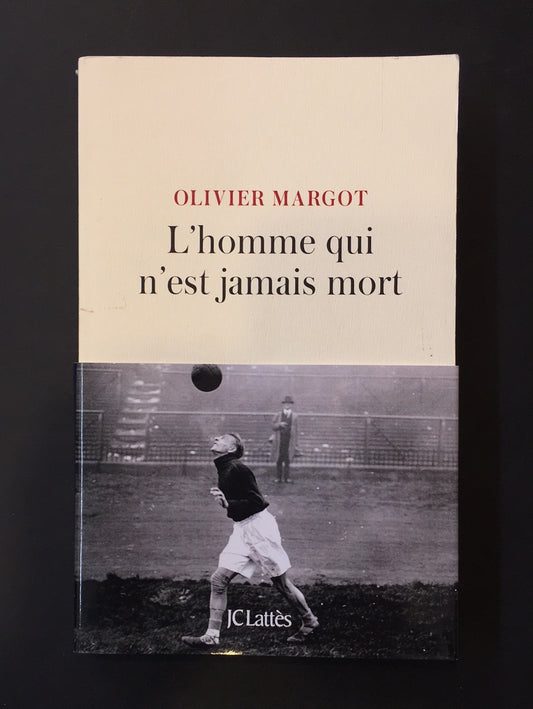 L'HOMME QUI N'EST JAMAIS MORT