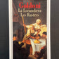 LA LOCANDIERA - LES RUSTRES