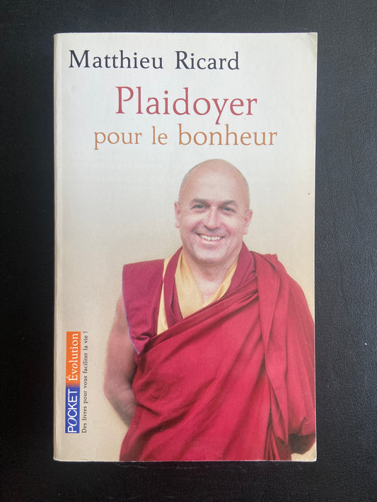PLAIDOYER POUR LE BONHEUR