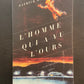 L'HOMME QUI A VU L'OURS